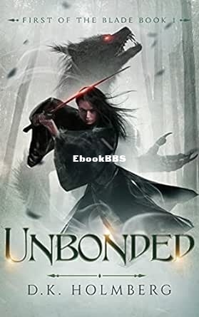 Unbonded - D K Holmberg.jpg