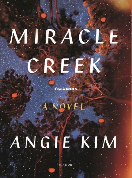 Miracle Creek - Angie Kim..JPG