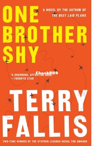 One Brother Shy - Terry Fallis.JPG