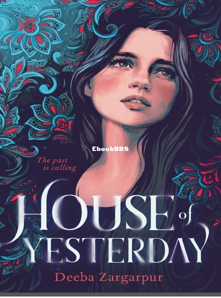 House of Yesterday - Deeba Zargarpur.JPG