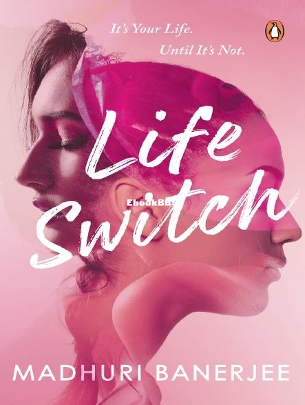 Life Switch - Madhuri Banerjee.JPG