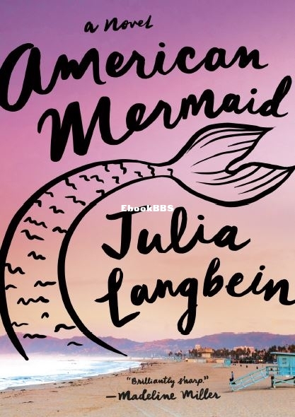 American Mermaid - Julia Langbein.JPG