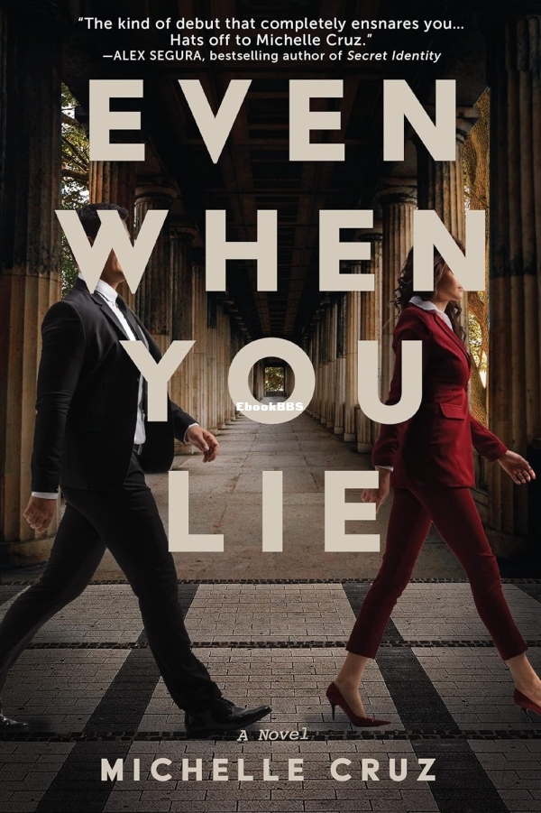 Even When You Lie by Michelle Cruz.jpg