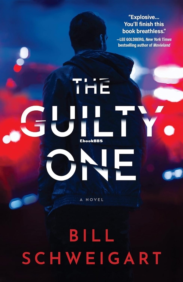 The Guilty One by Bill Schweigart..jpg