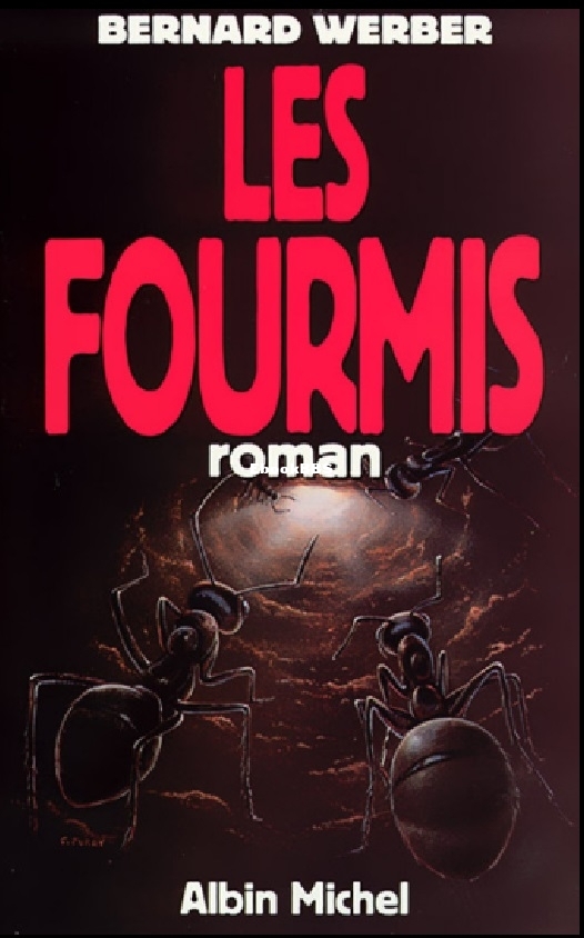 La trilogie des fourmis - 1 - Les fourmis (Werber Bernar.jpg