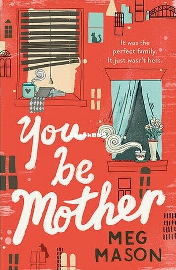 You Be Mother - Meg Mason.jpg