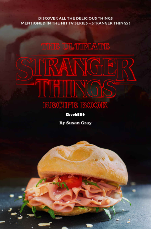 The Ultimate Stranger Things Recipe Book - Susan Gray - English.png