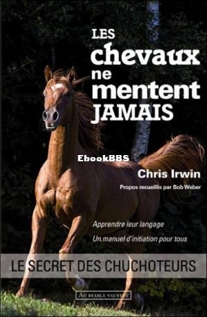 Les chevaux ne mentent jamais ok (Chris Irwin) (Z-Li.jpg