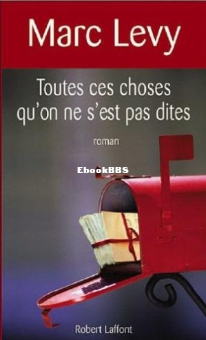 Toutes Ces Choses Quon Ne Sest Pas Dites (Levy Marc) (Z-Libr.jpg