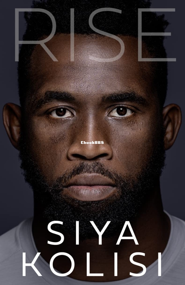 Rise by Siya Kolisi.jpg