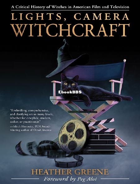 Lights, Camera, Witchcraft - Heather Greene.JPG