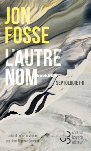 LAutre nom (Jon Fosse) (Z-Library).jpg