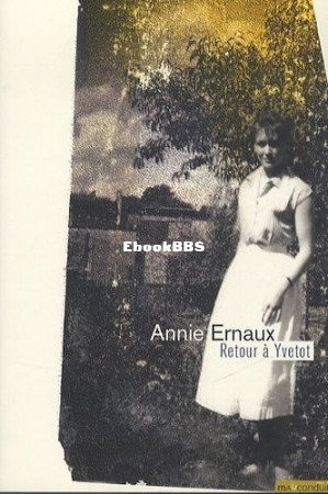 Retour à Yvetot (Annie Ernaux) (Z-Library).jpg