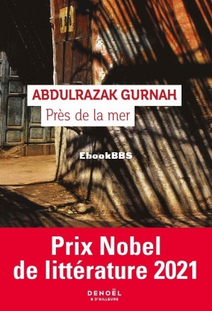 Près de la mer (Abdulrazak Gurnah) (Z-Library).jpg