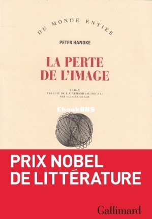 La Perte de limage ou Par la Sierra de Gredos (Peter Handke) (Z-Library).jpg