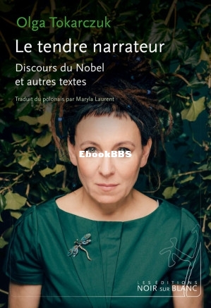 Le tendre narrateur (Olga Tokarczuk) (Z-Library).jpg