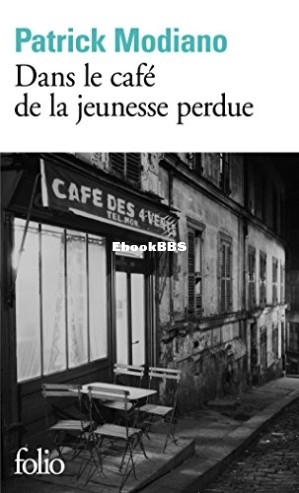 Dans le café de la jeunesse perdue (Patrick Modiano) (Z-Library).jpg