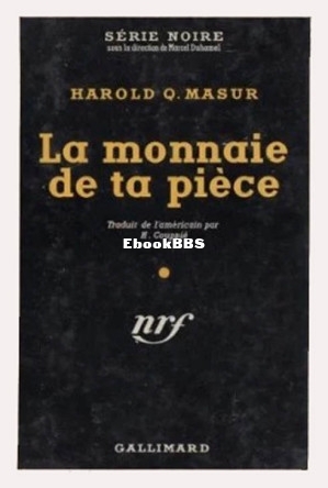 Harold Q. Masur (La monnaie de ta pièce) (Z-Library).jpg