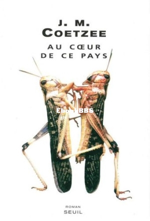 Au coeur de ce pays (J. M. Coetzee) (Z-Library).jpg