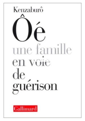 Une famille en voie de guérison (Ōé Kenzaburô) (Z-Library).jpg