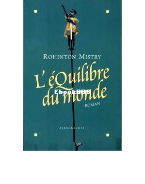 Léquilibre du monde (Mistry Rohinton) (Z-Library).jpg