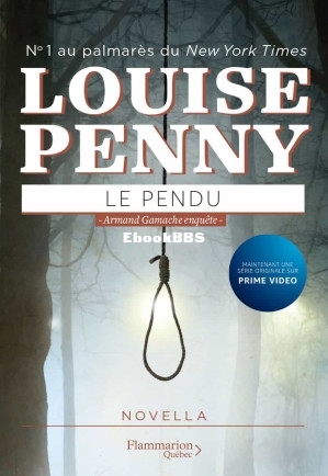 Armand Gamache T6.5 Le pendu (Louise Penny) (Z-Library).jpg