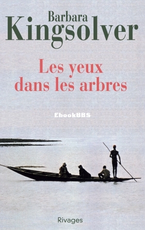 Les yeux dans les arbres (Kingsolver Barbara) (Z-Library).jpg