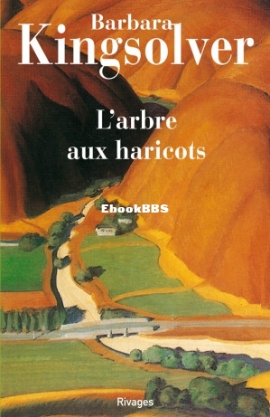 LArbre aux haricots (Kingsolver Barbara) (Z-Library).jpg