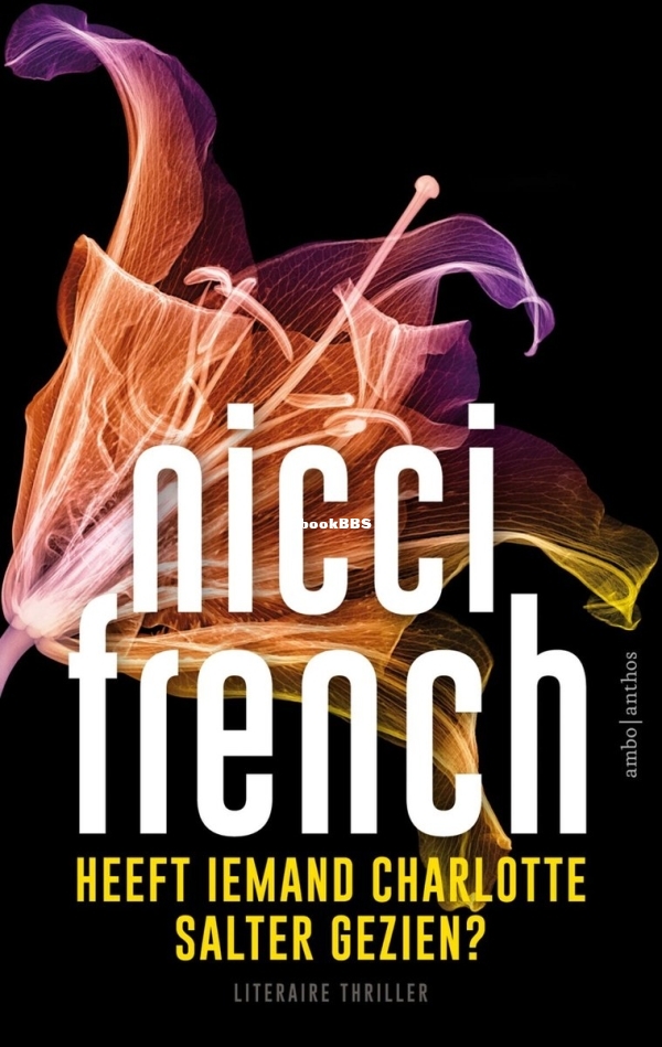 Heeft Iemand Charlotte Salter Gezien - Nicci French - Dutch.jpg