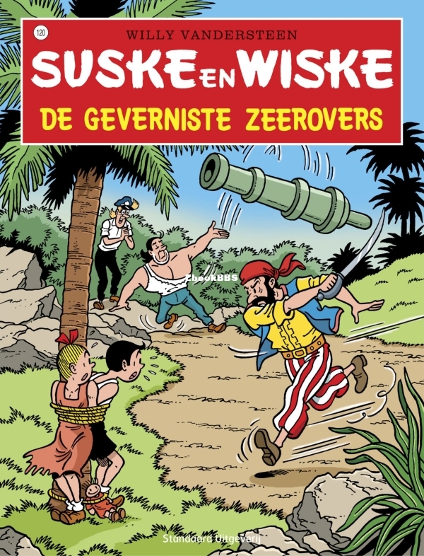 Suske En Wiske - De Geverniste Zeerovers - Issue 120 - Standaard ...