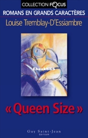 Queen size (Tremblay-DEssiambre, Louise) (Z-Library).jpg