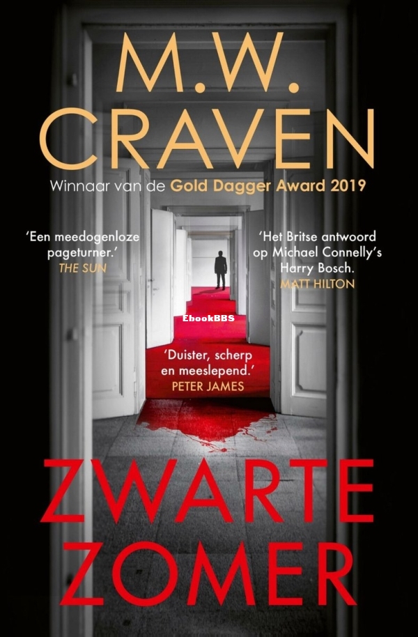 Zwarte Zomer - Poe & Bradshaw 2 - M.W. Craven - Dutch