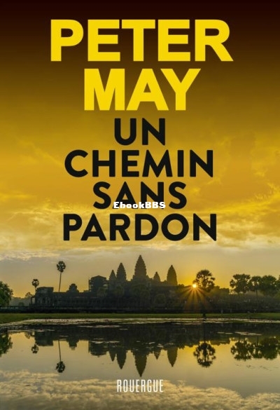 Un chemin sans pardon (Peter May) (Z-Library).jpg