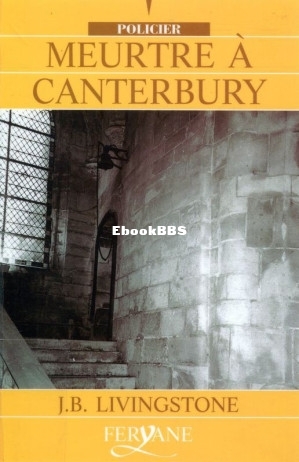 37. Meurtre à Canterbury (Jacq, Christian Alias J B Livingstone [Jacq etc.) (Z-.jpg