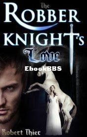 The Robber Knight's Love.jpg