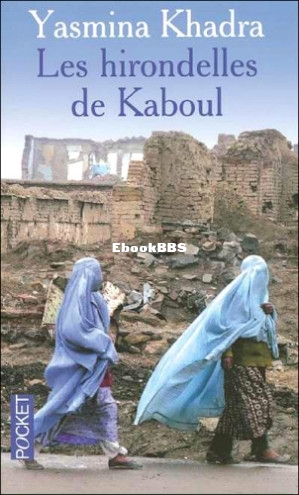 Les hirondelles de Kaboul  Lattentat  Les sirènes de Bagdad (Yasmina Khadra) (Z.jpg