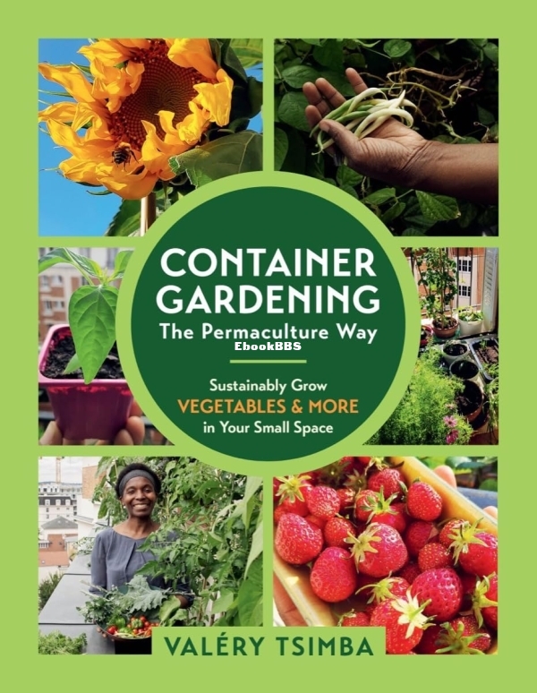 Container Gardening The Permaculture Way.jpg