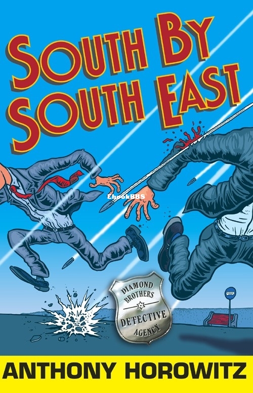 South by South East - Anthony Horowitz.jpg