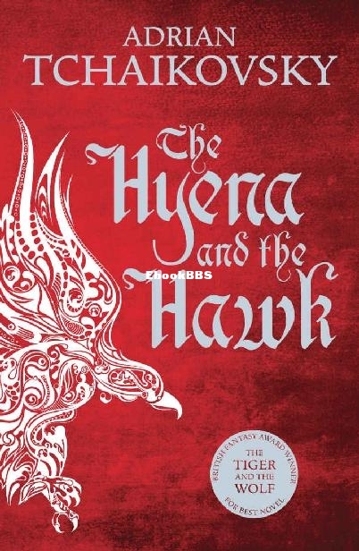 Hyena and the Hawk, The - Adrian Tchaikovsky.jpg