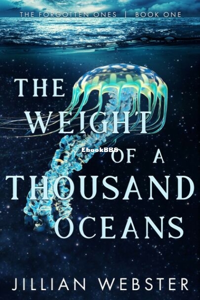 The Weight of a Thousand Oceans.jpg