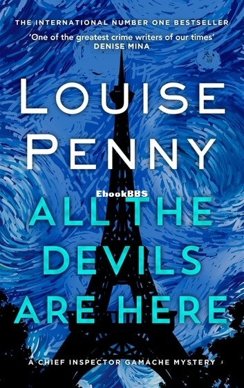 All the Devils Are Here - Penny, Louise.jpg