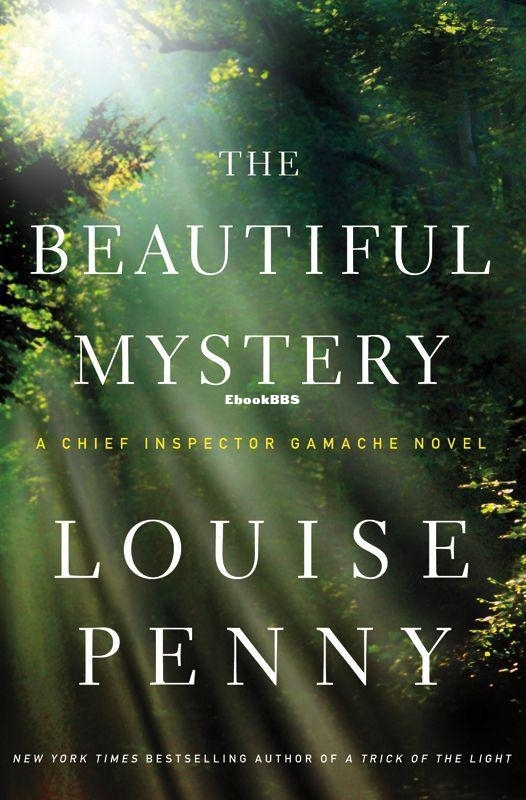 Beautiful Mystery, The - Louise Penny.jpg