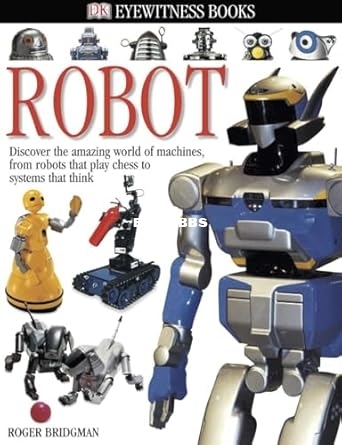 DK Eyewitness - Robot (2004) by Roger Bridgman.jpg