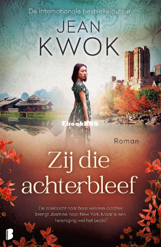 Screenshot_2025-01-12 Zij die achterbleef (ebook), Jean Kwok 9789402322804 Boeken bol.png