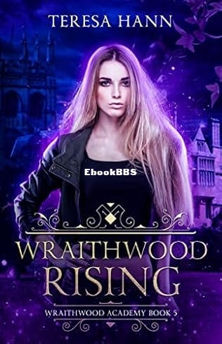 Wraithwood rising.jpg