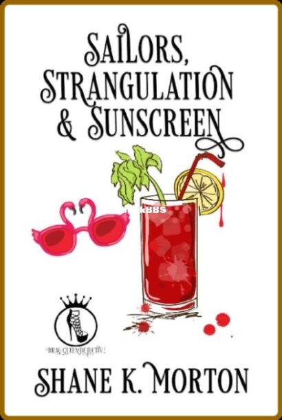 Sailors, Strangulation and Sunscreen.jpg