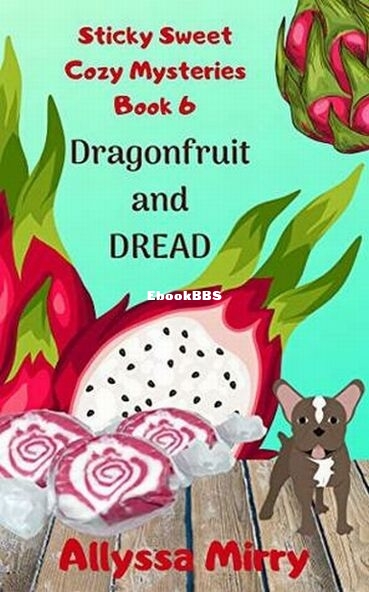 Dragonfruit and Dread.jpg