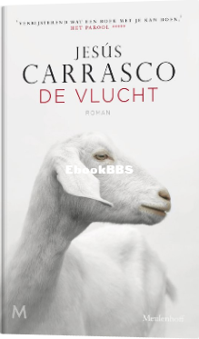 Screenshot_2025-02-08 De vlucht, Jesús Carrasco 9789029091749 Boeken bol.png