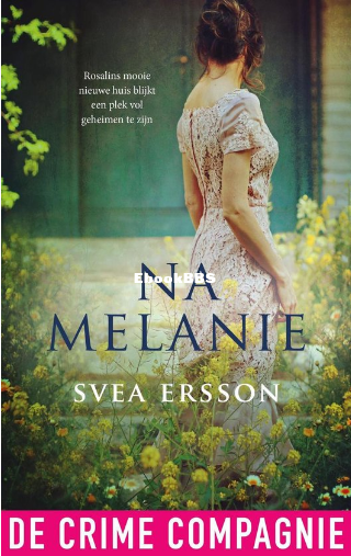 Screenshot_2025-02-09 Na Melanie (ebook), Svea Ersson 9789461091468 Boeken bol.png