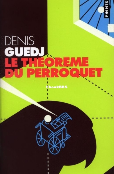 Le théorème du perroquet (Denis Guedj) (Z-Library).jpg